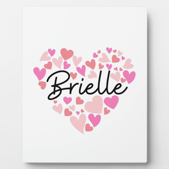 I love Brielle Plaque (Front)