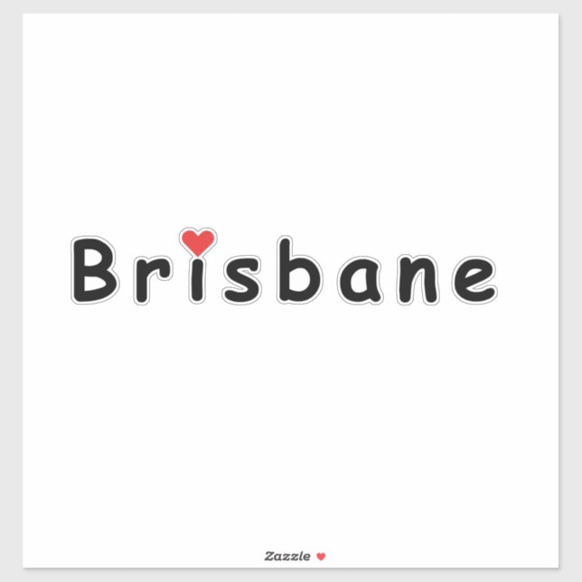 I love Brisbane (Sheet)