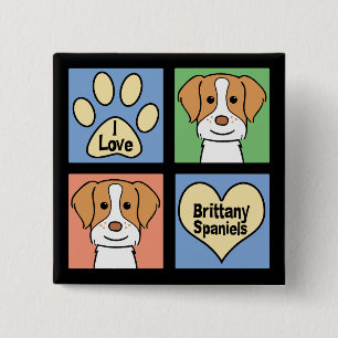 I Love Brittany Spaniels 15 Cm Square Badge