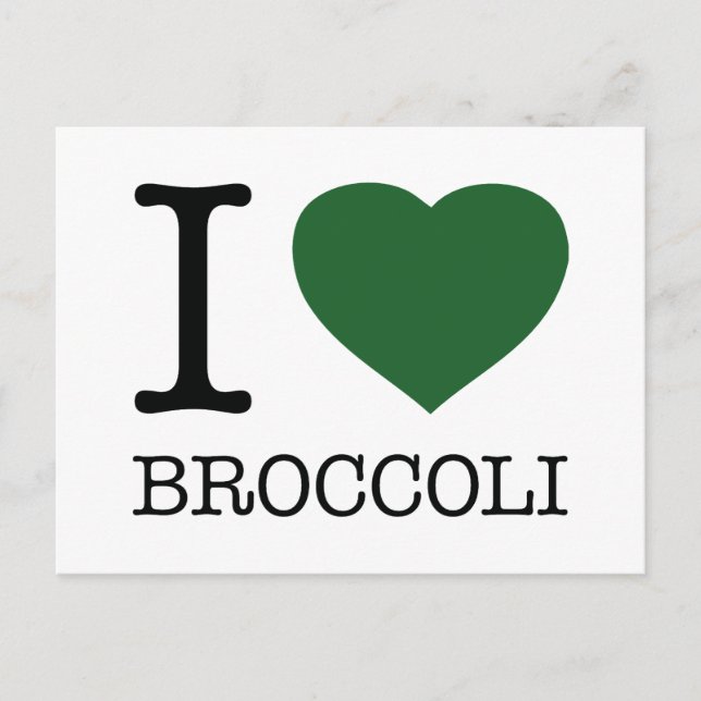 I LOVE BROCCOLI POSTCARD (Front)