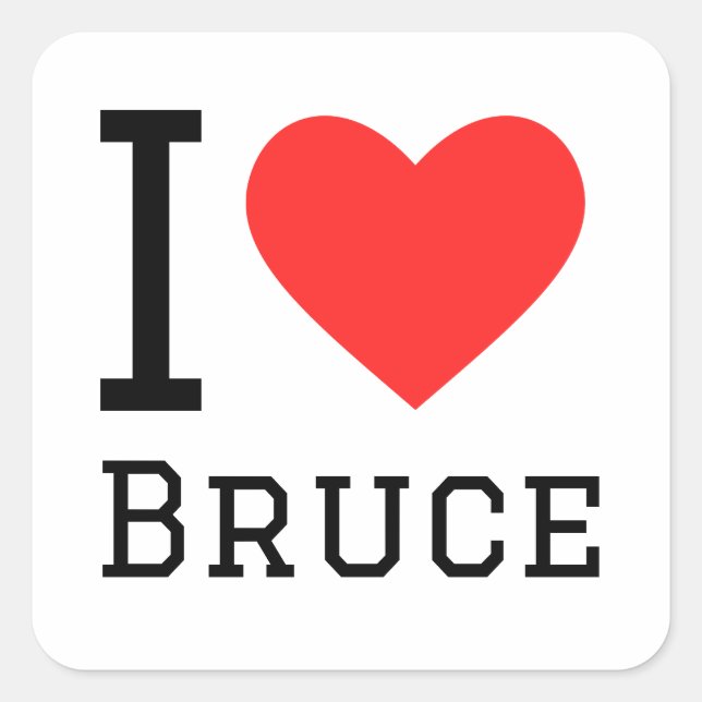 I love Bruce Square Sticker (Front)