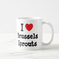 I love Brussels Sprouts heart T-Shirt