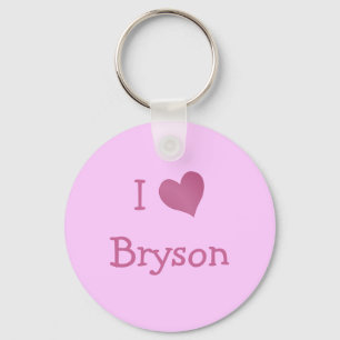I Love Bryson Key Ring