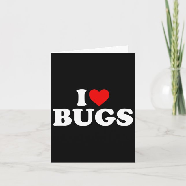 I Love Bugs - Heart  Card (Front)