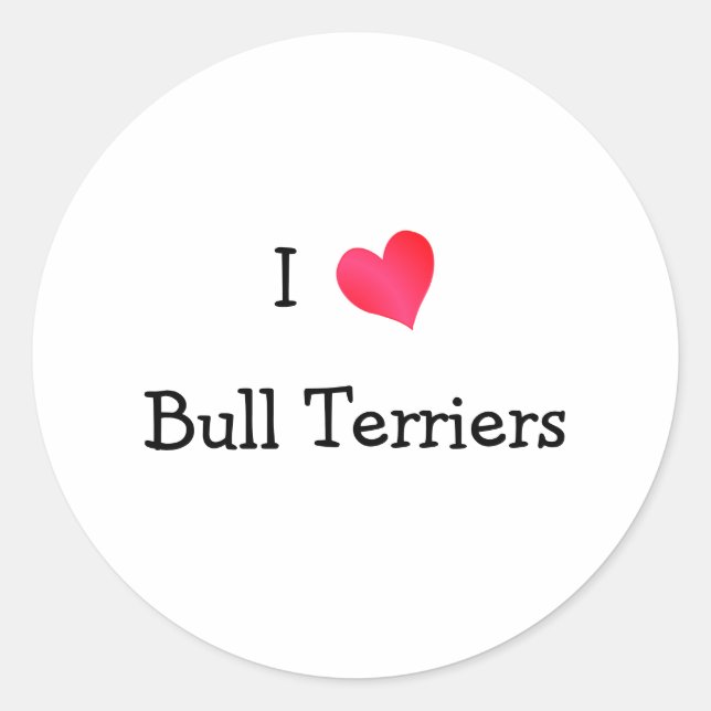I Love Bull Terrier Classic Round Sticker (Front)