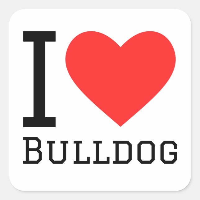 I love bulldog square sticker (Front)