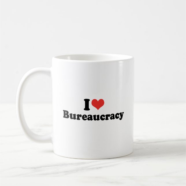 I LOVE BUREAUCRACY - .png Coffee Mug (Left)