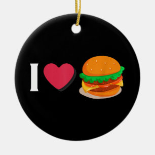 I Love Burger Cheeseburger Unhealthy Eating Ceramic Ornament