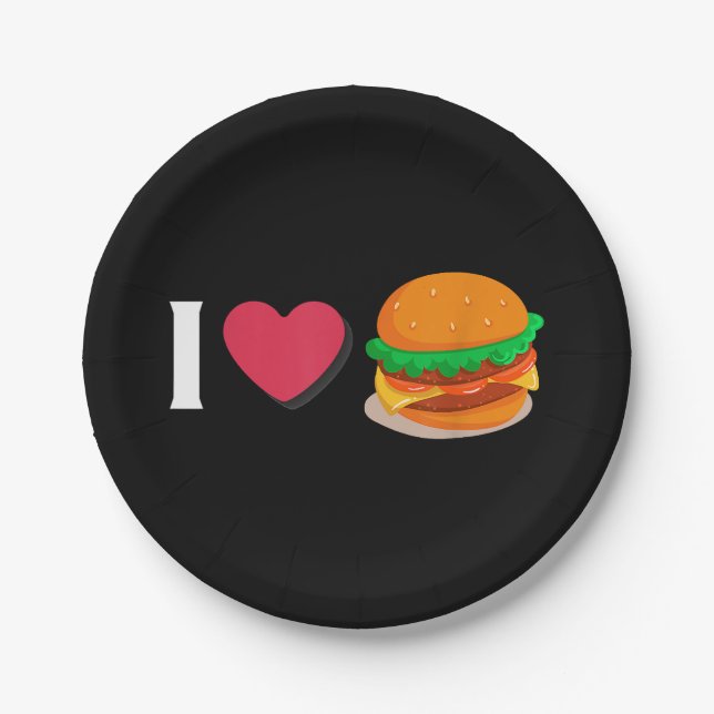 I Love Burger Cheeseburger Unhealthy Eating  Paper Plate (Front)