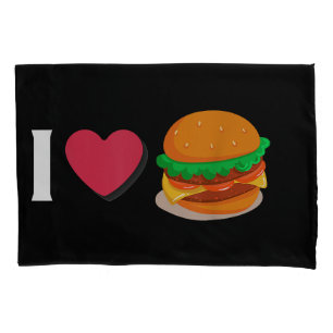 I Love Burger Cheeseburger Unhealthy Eating Pillowcase