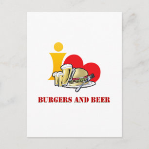 I Love Burgers and Beer Ah the Hamburger Postcard