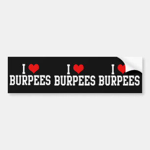 I Love Burpees, Fitness Bumper Sticker