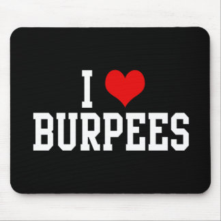 I Love Burpees, Fitness Mouse Pad