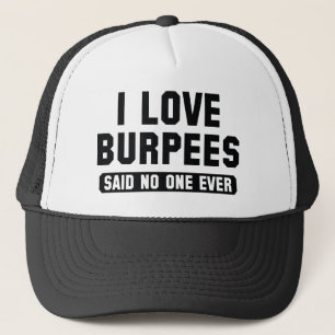 I Love Burpees Trucker Hat