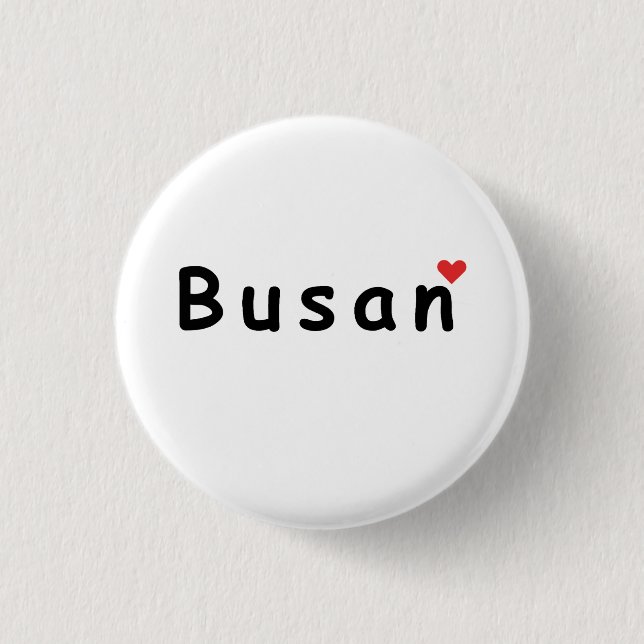 I love Busan 3 Cm Round Badge (Front)