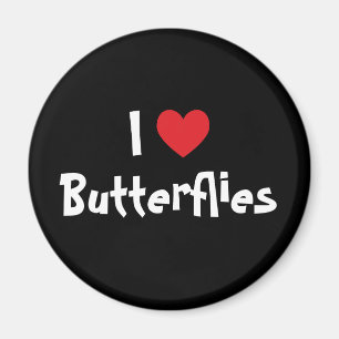 I Love Butterflies Magnet