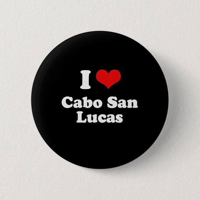 I Love Cabo San Lucas Tshirt White Tshirt 6 Cm Round Badge (Front)