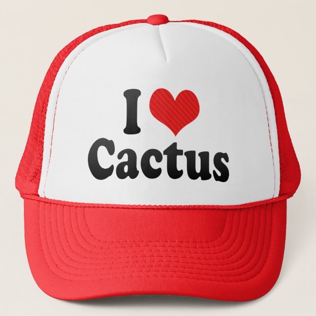 I Love Cactus Trucker Hat (Front)