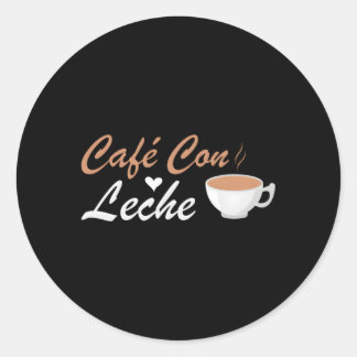 I Love Cafe Con Leche Classic Round Sticker