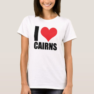 I love Cairns T-Shirt
