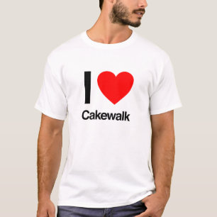 i love cakewalk T-Shirt
