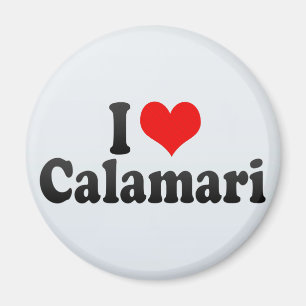 I Love Calamari Magnet