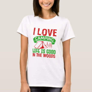 I love Camping gift T-Shirt