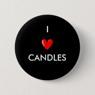 I Love Candles 6 Cm Round Badge
