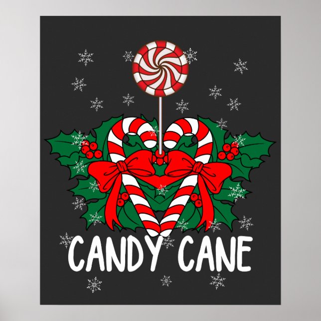 I love Candy Cane T-Shirt Poster (Front)