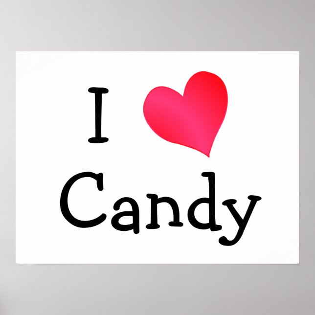 I Love Candy Poster (Front)