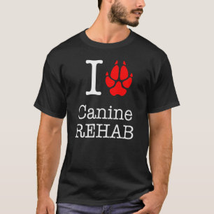 I Love Canine Rehab Veterinarian T-shirt for Men a