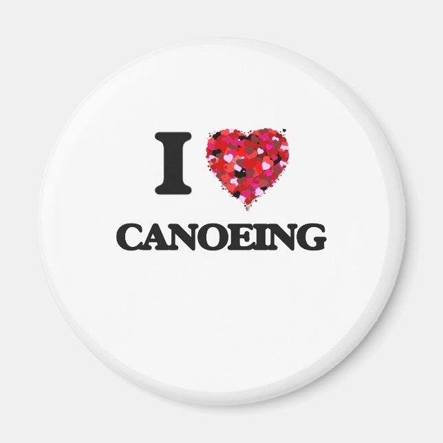 I love Canoeing Magnet (Front)