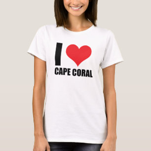 I love Cape Coral T-Shirt