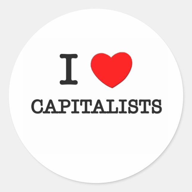 I Love Capitalists Classic Round Sticker (Front)