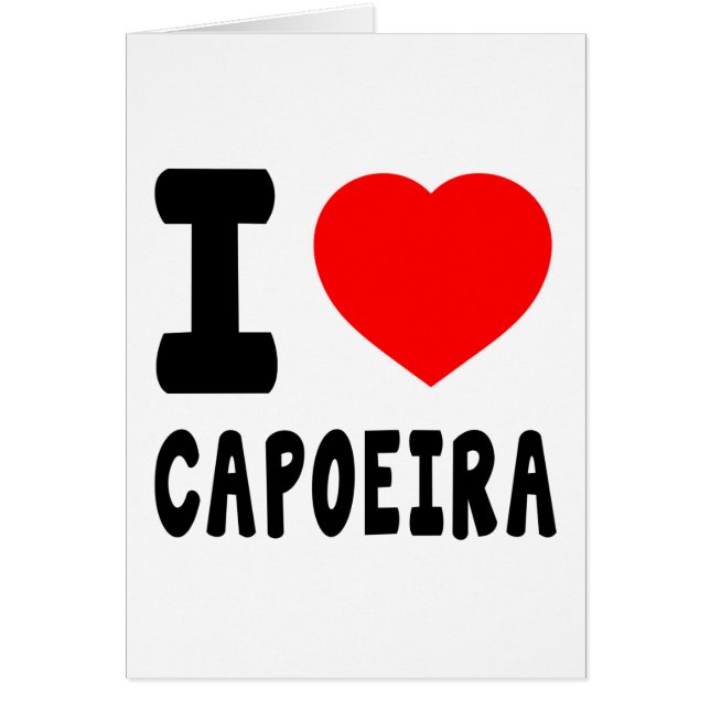 I Love Capoeira (Front)