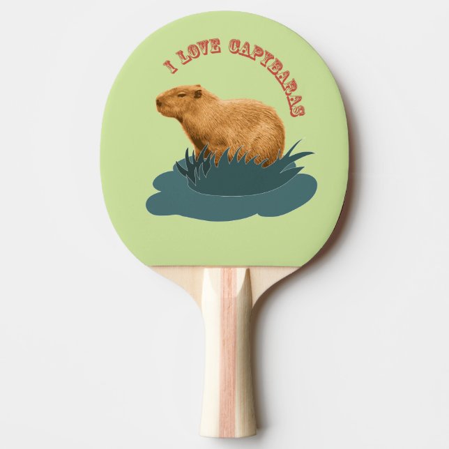 I Love Capybaras  Ping Pong Paddle (Front)