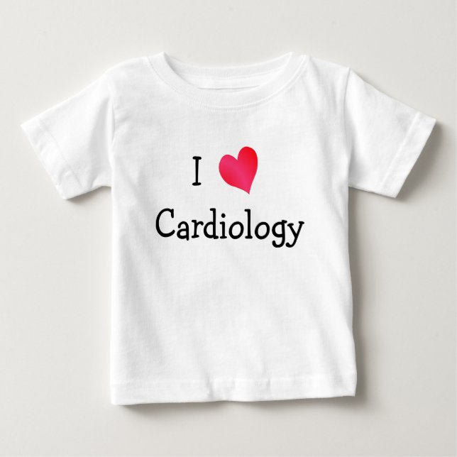 I Love Cardiology Baby T-Shirt (Front)