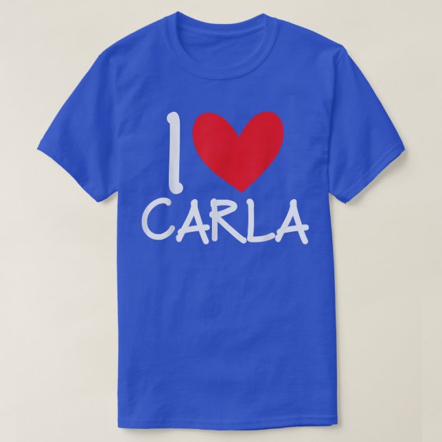 I Love Carla Name Heart Personalised Men Guy BFF F T-Shirt (Design Front)