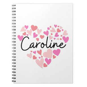 I love Caroline Notebook