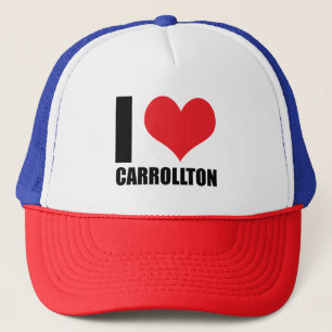 I love Carrollton Trucker Hat