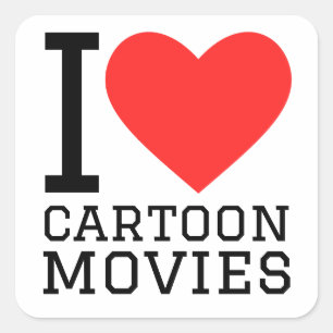 I love cartoon movies square sticker