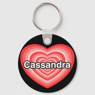 I love Cassandra. I love you Cassandra. Heart Key Ring