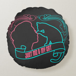 i love cat, just me and my cat round cushion