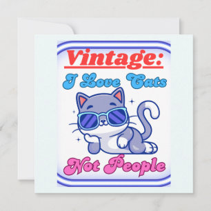 I Love Cats,Not People Invitation
