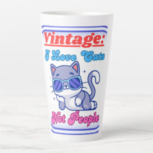 I Love Cats,Not People Latte Mug