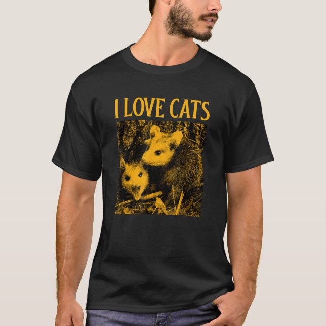 I Love Cats  Opossum 1 T-Shirt (Front)