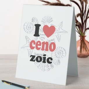 I love Cenozoic funny quote for scientists