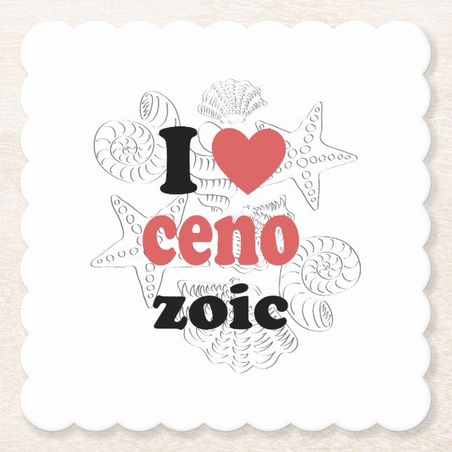 I love Cenozoic funny quote for scientists Paper Coaster (Front)