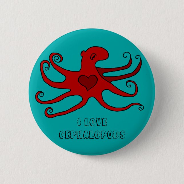 I love cephalopods 6 cm round badge (Front)