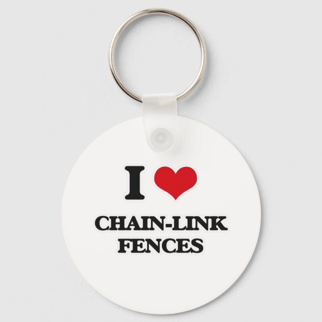 I Love Chain-Link Fences Key Ring (Front)